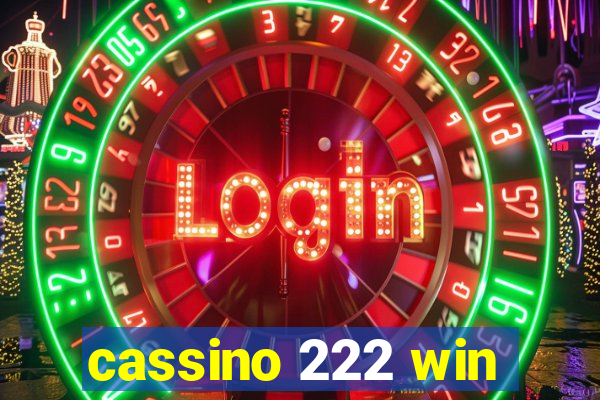 cassino 222 win